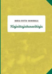 Kirjoittajakurssikirja