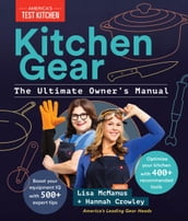 Kitchen Gear: The Ultimate Owner s Manual