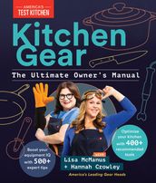 Kitchen Gear: The Ultimate Owner s Manual