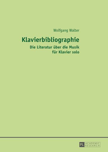 Klavierbibliographie - Wolfgang Walter