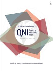 Kälin and Kochenov s Quality of Nationality Index