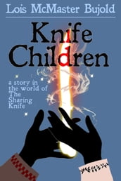 Knife Children