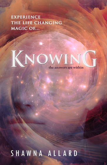 Knowing - Shawna Allard