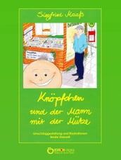 Knöpfchen und der Mann mit der Mütze