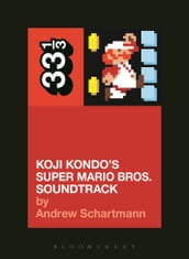 Koji Kondo s Super Mario Bros. Soundtrack