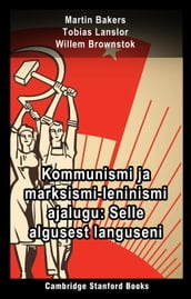 Kommunismi ja marksismi-leninismi ajalugu