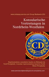 Konsularische Vertretungen in Nordrhein-Westfalen - Konsularische Vertretungen mit Zuständigkeit für Nordrhein-Westfalen