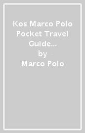 Kos Marco Polo Pocket Travel Guide - with pull out map