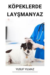 Köpeklerde Laymanyaz