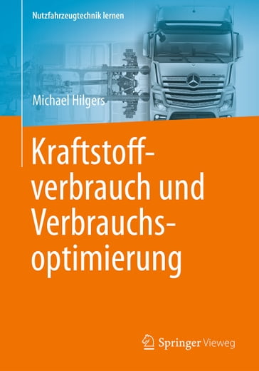 Kraftstoffverbrauch und Verbrauchsoptimierung - Michael Hilgers