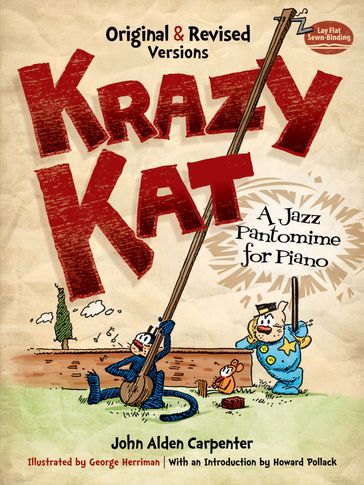 Krazy Kat, A Jazz Pantomime for Piano - John Alden Carpenter