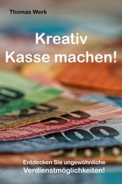 Kreativ Kasse machen