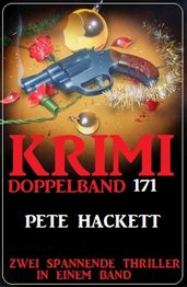 Krimi Doppelband 171- Zwei Thriller in einem Band