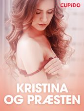 Kristina og præsten - erotiske noveller