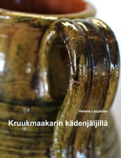 Kruukmaakarin kädenjäljillä