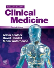 Kumar and Clark s Clinical Medicine E-Book