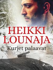 Kurjet palaavat