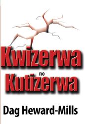 Kwizerwa no Kutizerwa