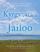 Kyrgyzstan and the Jailoo