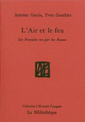 L Air et le feu