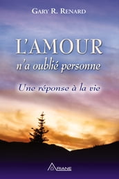 L Amour n a oublié personne