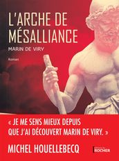 L Arche de mésalliance