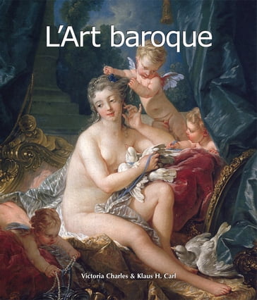L'Art baroque - Victoria Charles - Klaus H. Carl