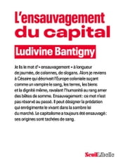 L Ensauvagement du capital