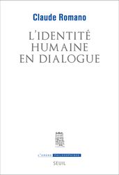 L Identité humaine en dialogue