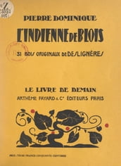 L Indienne de Blois