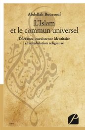 L Islam et le commun universel