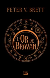L Or de Brayan