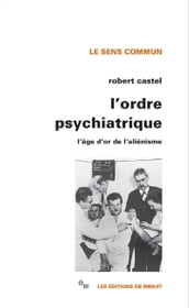 L Ordre psychiatrique