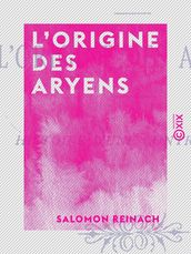 L Origine des Aryens