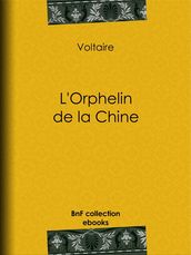 L Orphelin de la Chine