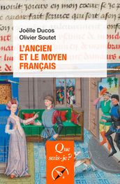 L ancien et le moyen français