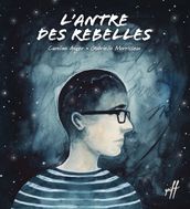 L antre des rebelles