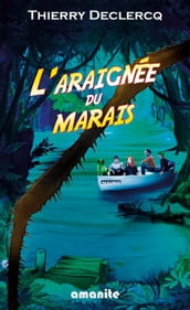 L araignée du marais