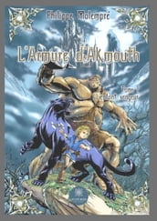 L armure d Akmouth - Tome 1