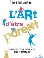 L art d être parent...