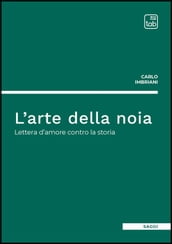 L arte della noia