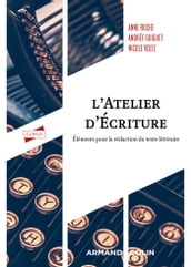 L atelier d écriture - 3e éd.