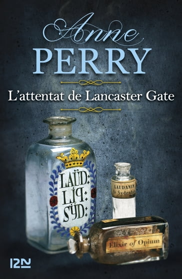 L'attentat de Lancaster Gate - Anne Perry