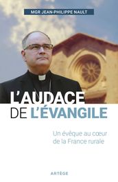 L audace de l Évangile