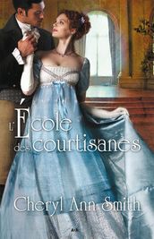 L école des courtisanes