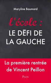 L école : le défi de la gauche