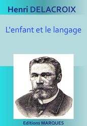 L enfant et le langage