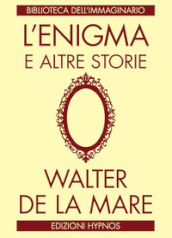 L enigma e altre storie