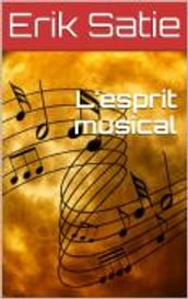 L esprit musical