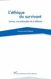 L éthique du survivant